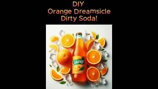 DIY Orange Dreamsicle Dirty Soda Recipe SUBSCRIBE  #tiktok #recipe #dirty #soda #foryou @msnbc