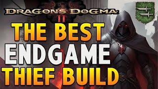 Endgame Thief Build for Maximum DPS and Defense in Dragons Dogma 2 + Ultimate Support Pawn