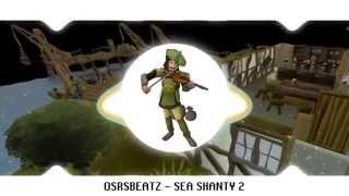 Runescape 07 - Sea Shanty 2 Trap Remix