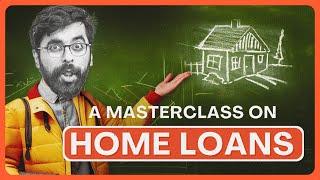 How to save LAKHS on your Home Loan Complete Guide