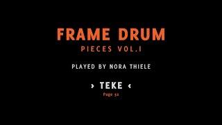 TEKE - Pieces for #framedrum NORA THIELE