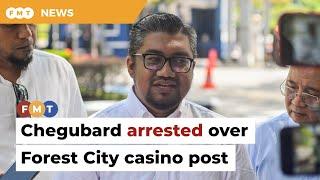 Chegubard arrested over posting on Forest City casino says lawyer
