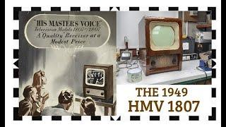 VINTAGE TELEVISION - THE 1949 HMV 1807 - A CLASSIC REBORN