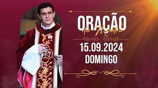 ORAÇÃO DA MANHÃ  15092024   @PadreManzottiOficial