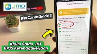 Cara Cairkan Saldo BPJS Ketenagakerjaan Online  JMO Mobile