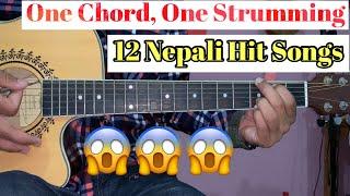 One Chord One Strumming  12 Nepali Hit Songs  Easy Nepali Guitar Lesson