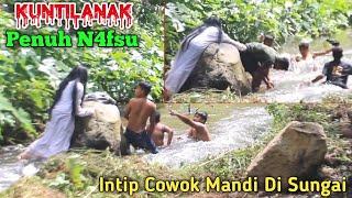 Prank Kuntilanak Paling N4fsu  Intip Cowok Mandi Di Sungai  Dijamin Ngakak ‼️