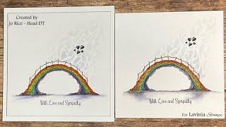 Rainbow Bridge by Jo Rice #laviniastamps #cardmaking