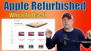 When Should You Use the Apple Refurbished Store To Buy a Mac?