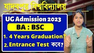 Jadavpur University UG Admission 2023-24  BSC  BA Admission  Entrance Test  College Admission 