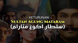 KETURUNAN SULTAN AGUNG MATARAM