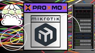 Mikrotik RouterOS Proxmox setup