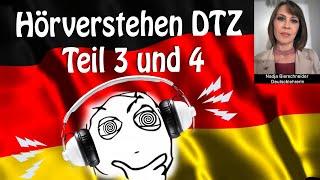 Hörverstehen DTZ Teil  3 und 4 Deutschtest Hören