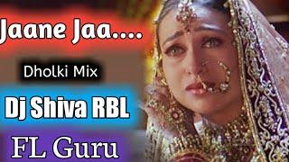 Jane Ja Jane Jaa Aa Ja Na AnariDholki MixDj Shiva