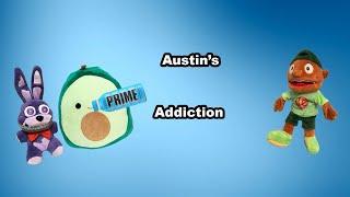 plushies- Austins addiction ep #29