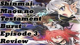 Shinmai Maou no Testament Burst Episode 3 Discussion & Review - Gods & Demons