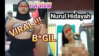 VIRAL Tiktok Nurul Hidayah B*GIL