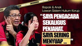 BAPAK & ANAK LAWAN SISTEM HUKUM KORUP SAYA PENGACARA SEKALIGUS PENJAHAT. SAYA SERING MENYUAP...