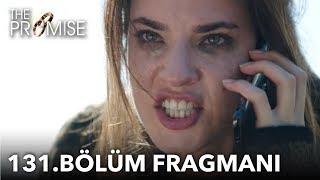 Yemin 131. Bölüm Fragmanı  The Promise Episode 131 Promo English&Spanish