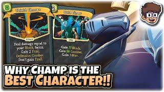 WHY CHAMP IS THE BEST CHARACTER  Slay the Spire Downfall Modded