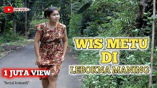 WIS METU DI LEBOKNA MANING  FILM JAWA LUCU - Eps 35