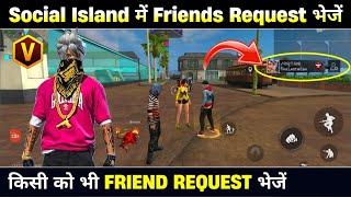 Social Island me Friend Request kaise bheje  how to send friend request in social island free fire