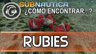 SUBNAUTICA - ¿Dónde encontrar?... RUBÍES versión fácil.