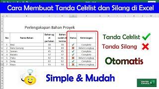 Cara Membuat Simbol Tanda Ceklist  dan Tanda Silang  di Excel Otomatis  BELAJAR EXCEL