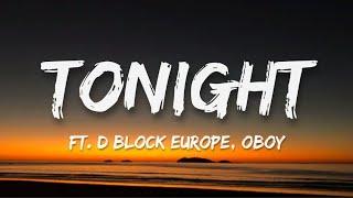 Ghost Killer Track  - Tonight Lyrics feat. D Block Europe OBOY