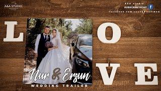 Nur + Ersun ️ Wedding Trailer  l A & A Studio