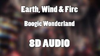 Earth Wind & Fire - Boogie Wonderland 8D Audio