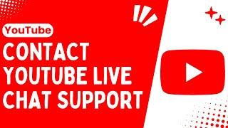 How To Talk With Human on Youtube Support  Live Chat Support 