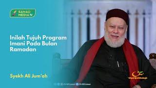 7 Program Penting Ramadan  Syekh Ali Jumah  NGAJI RAMADAN