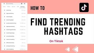 How to Find Trending Hashtags on TikTok Quick & Simple  Updated
