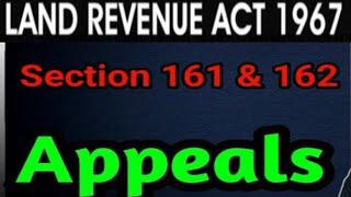 SEC 161 & 162 OF LAND REVENUE ACT 1967 I APPEALS AGAINST DECISION OF REVENUE OFFICER I LIMITATION