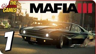 Прохождение MAFIA 3 #1  С ВОЗВРАЩЕНИЕМ