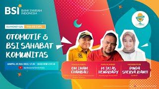 Talkshow HarMoney Life - Otomotif & BSI Sahabat Komunitas