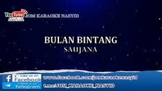 SAUJANA - Bulan Bintang + Karaoke Minus-One HD