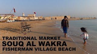 Souq Al Wakra The Traditional Market in Qatar and Beach Near it