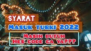 Syarat Masuk Turki Mei 2022 #syaratmasukturkiterbaru