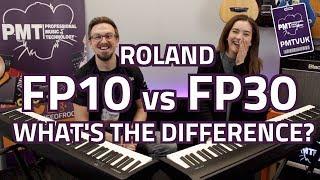 Roland FP10 vs FP30 Digital Pianos...Whats The Difference?