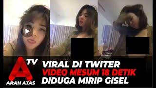 #VIRAL BEREDAR VIDEO MESUM DIDUGA MIRIP GISELA