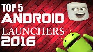 Top 5 Android Launchers-2016
