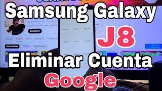 Eliminar Cuenta Google Samsung Galaxy J8  Quitar Cuenta Google Samsung Galaxy J8 Frp Bypass  2024