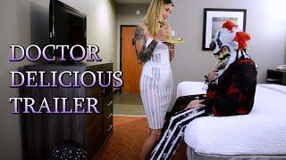 Doctor Delicious Trailer