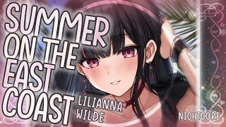 Nightcore  Summer On The East Coast - Lilianna Wilde Lyrics