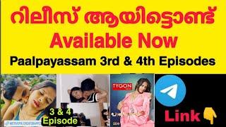 Paalpayassam 3rd & 4th Episodes Streaming Now  Available Now