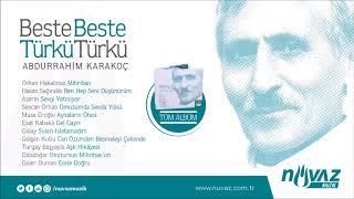 Beste Beste Türkü Türkü- Bestelenmiş Abdurrahim Karakoç Şiirleri Tüm Albüm