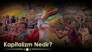 Kapitalizm Nedir?