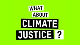 What is Climate Justice?  Oxfam GB